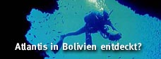 Britischer Forscher will Atlantis in Bolivien entdeckt haben