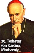 Der Unbeugsame: Vor 25 Jahren starb Kardinal Jozef Mindszenty