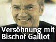 Frankreichs Kirche: Vershnung mit Bischof Gaillot