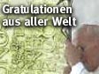 Papst: Gratulationen aus aller Welt