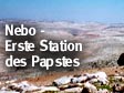Nebo - Erste Station des Papstes