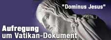 Vatikan-Dokument "dominus jesus"