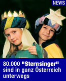 80.000 "Sternsinger" sind ab  dem 27. Dezember in ganz sterreich unterwegs / Bild: APA