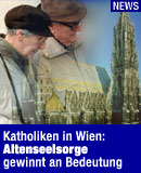 Katholiken in Wien: Altenseelsorge gewinnt an Bedeutung / Bildquelle: APA / Fotomontage: religion.ORF.at