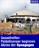 Palstinenser beginnen mit Abriss der Synagogen im Gazastreifen / Bildquelle: EPA